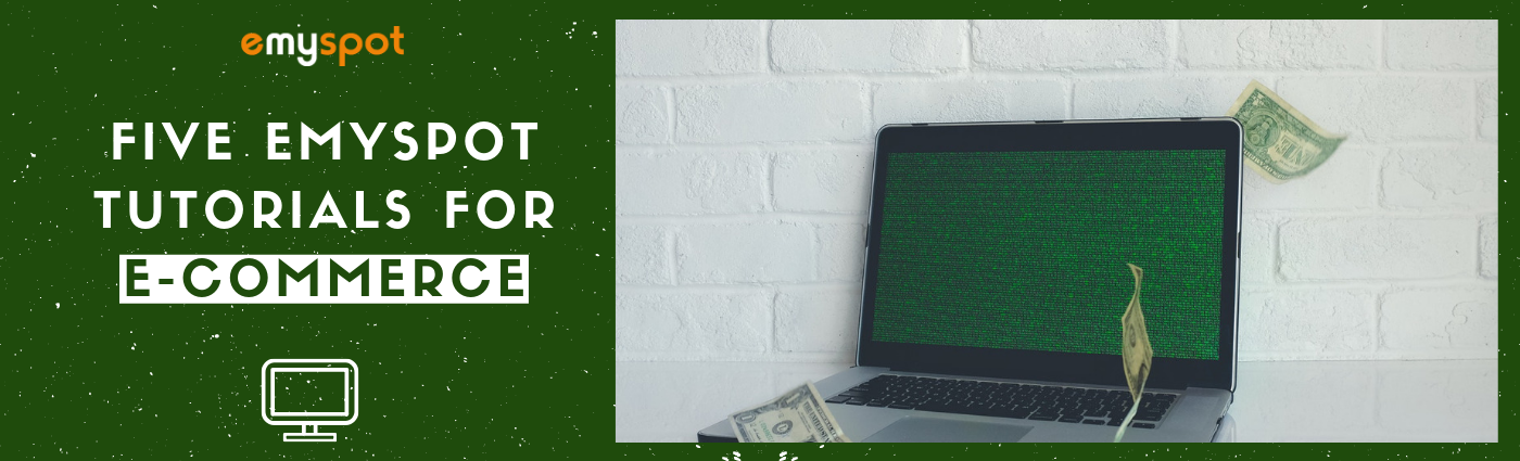 Emyspot tutorial for e commerce 2