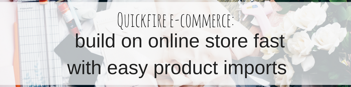 Quickfire e commerce 